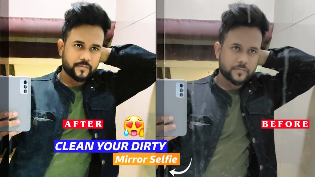 Picture of: How to Clean Your Dirty Mirror Selfie in Mobile  Photo Editing Trick   Xafar Studio
